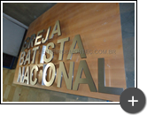 Letreiro da igreja Batista Nacional em inox